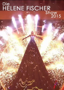 Die Helene Fischer Show 2015 Trailer