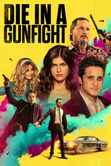 Die in a Gunfight Trailer