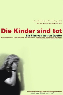 Die Kinder sind tot Trailer