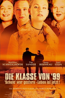 Die Klasse von '99 - Schule war gestern, Leben ist jetzt Trailer