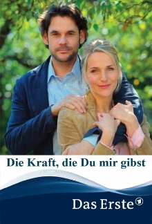 Die Kraft, die Du mir gibst Trailer
