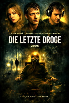 Die Letzte Droge Trailer