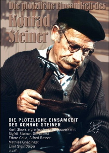 Die plötzliche Einsamkeit des Konrad Steiner Trailer