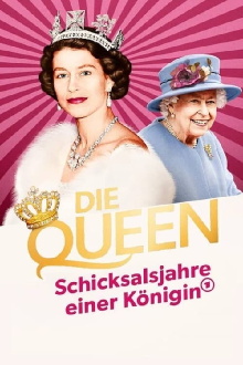 Die Queen - Schicksalsjahre einer Königin Trailer