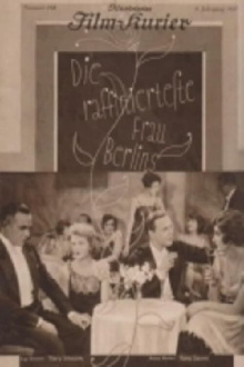 Die raffinierteste Frau Berlins Trailer