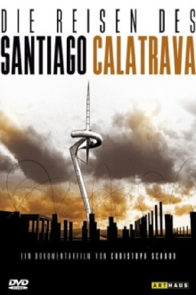 Die Reisen des Santiago Calatrava Trailer