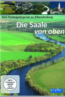 Die Saale von oben Trailer