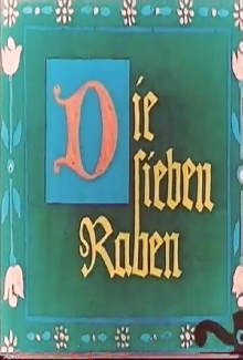 Die sieben Raben Trailer