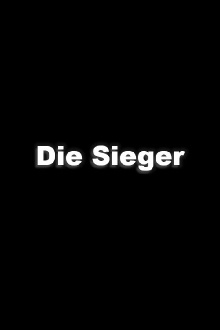 Die Sieger Trailer