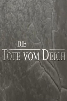 Die Tote vom Deich Trailer