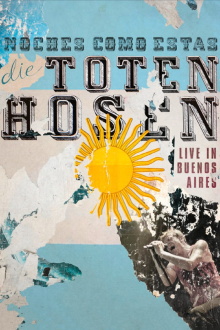 Die Toten Hosen: Noches Como Estas - Live in Buenos Aires Trailer