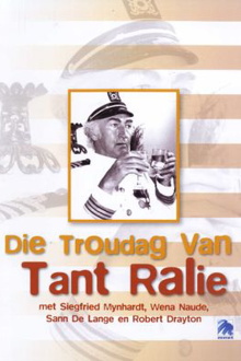 Die Troudag Van Tant Ralie Trailer