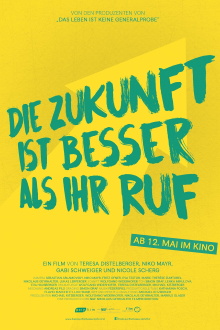 Die Zukunft ist besser als ihr Ruf Trailer