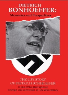Dietrich Bonhoeffer: Memories and Perspectives Trailer
