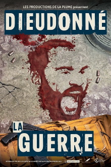 Dieudonné - La Guerre Trailer