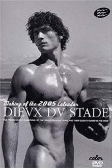 Dieux du Stade - Making of Calendar 2005 Trailer