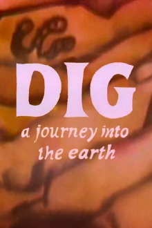 Dig: A Journey Into Earth Trailer