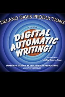 Digital Automatic Writing! Trailer