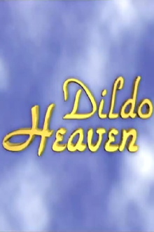 Dildo Heaven Trailer