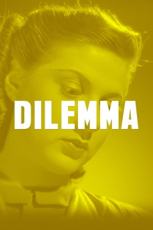 Dilemma Trailer