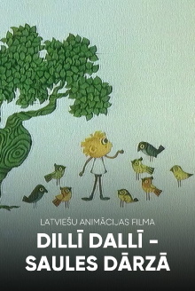 Dillī Dallī Saules dārzā Trailer