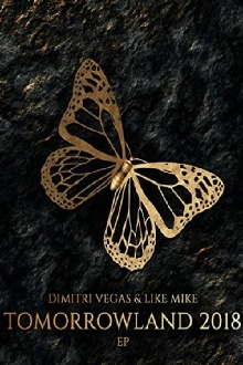 Dimitri Vegas & Like Mike Live at Tomorrowland 2018 Trailer