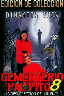 Dinamita Show: Cementerio Pal Pito 8 Trailer