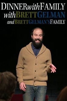 Dinner with Family with Brett Gelman and Brett Gelman's Family Trailer