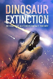 Dinosaur Extinction: Behind the Asteroid Impact Theory Trailer