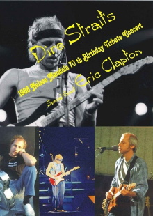 Dire Straits with Eric Clapton - Nelson Mandela 70th Birthday Tribute Trailer
