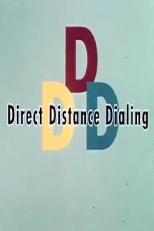 Direct Distance Dialing Trailer