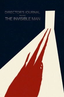 Director’s Journal: Making The Invisible Man Trailer