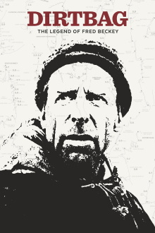 Dirtbag: The Legend of Fred Beckey Trailer