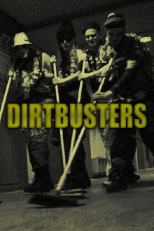 Dirtbusters Trailer