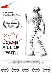 Dirty Bill of Health Trailer
