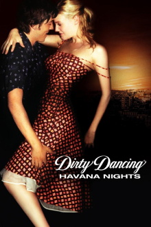 Dirty Dancing: Havana Nights Trailer