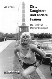 Dirty Daughters oder Die Hure und der Hurensohn Trailer