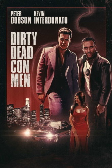 Dirty Dead Con Men Trailer
