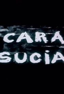 Dirty Face Trailer