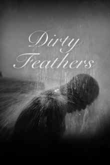 Dirty Feathers Trailer
