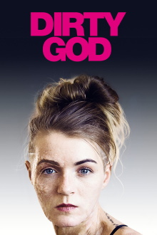 Dirty God Trailer