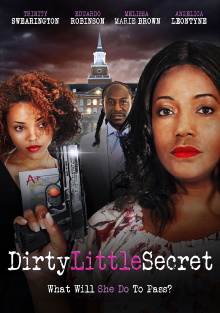Dirty Little Secret Trailer