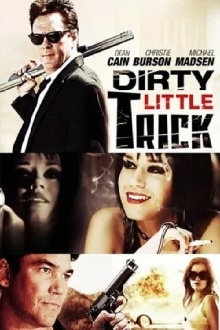 Dirty Little Trick Trailer