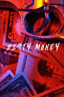 Dirty Money Trailer