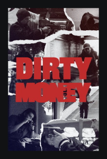 Dirty Money: Vol. 1 Trailer