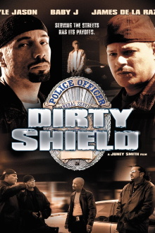 Dirty Shield Trailer