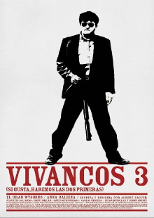 Dirty Vivancos III Trailer