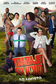 Dirty Work Trailer