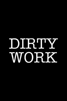 Dirty Work Trailer
