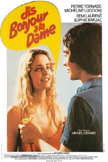 Dis bonjour à la dame !.. Trailer